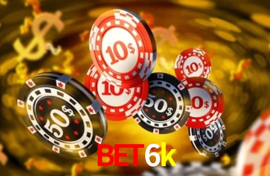 Torneios bet6k